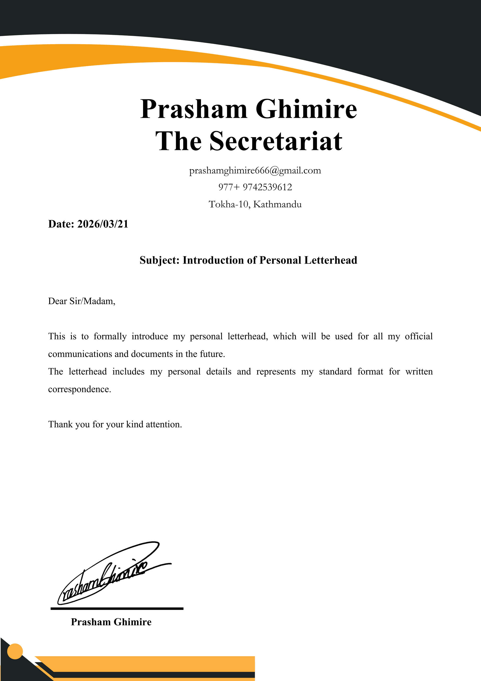 Commencement of the Personal Letterhead of Prasham Ghimire